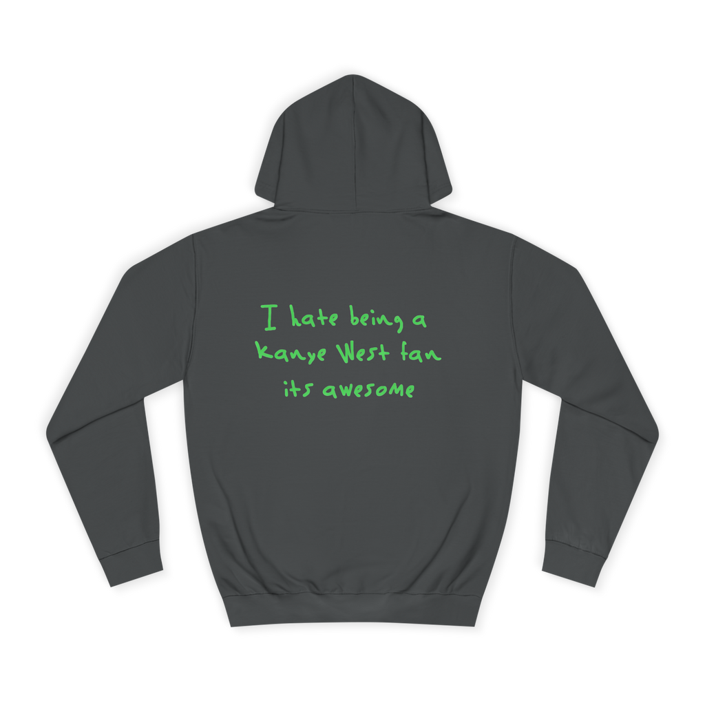 I HATE THIS HOODIE, ITS AWESOME