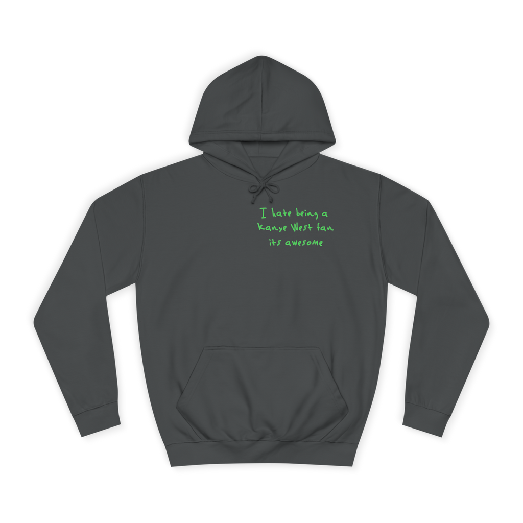I HATE THIS HOODIE, ITS AWESOME