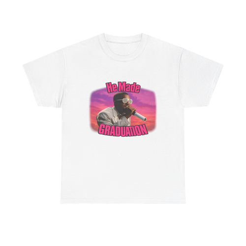 HE MADE GRADUATION TEE